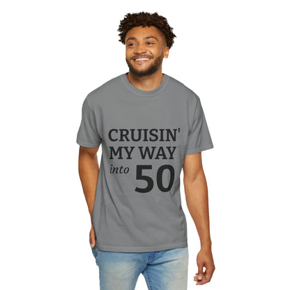 Cruisin' My Way into 50 T-Shirt — 50th Birthday Tee