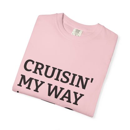 Cruisin' My Way into 50 T-Shirt — 50th Birthday Tee
