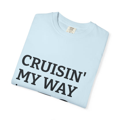Cruisin' My Way into 50 T-Shirt — 50th Birthday Tee