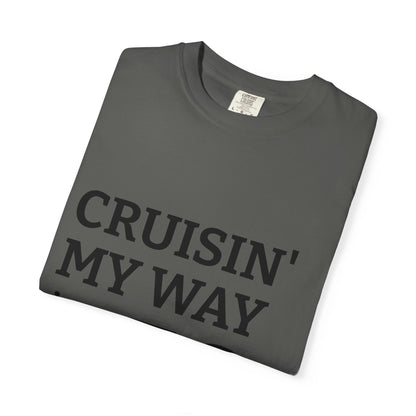 Cruisin' My Way into 50 T-Shirt — 50th Birthday Tee