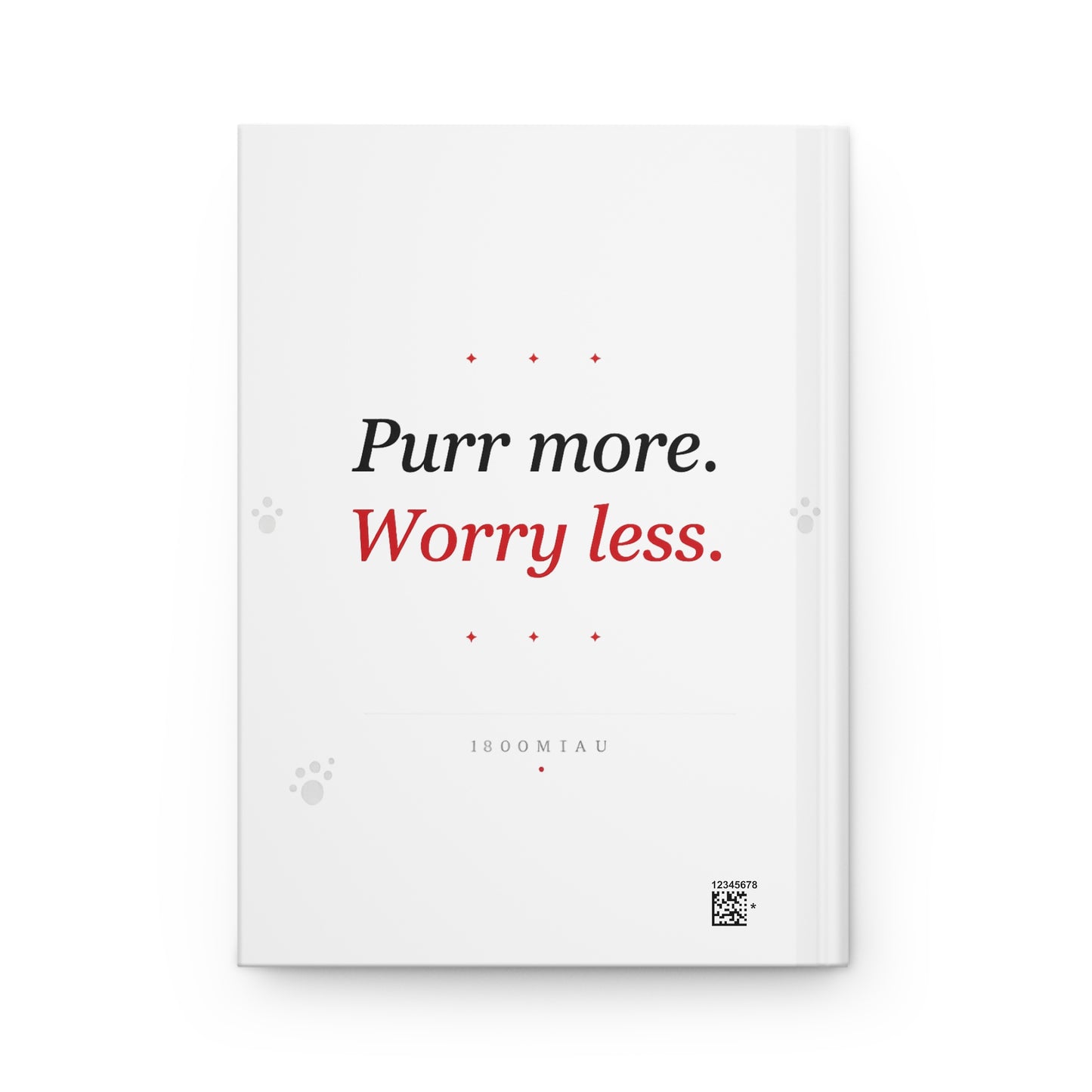 Cat Massage Co. Hardcover Journal — "Purr More. Worry Less." Cat Notebook
