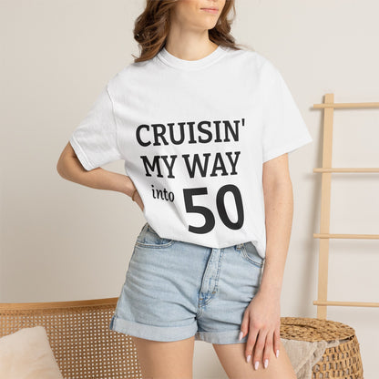 Cruisin' My Way into 50 T-Shirt — 50th Birthday Tee