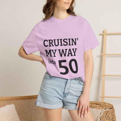 Cruisin' My Way into 50 T-Shirt — 50th Birthday Tee