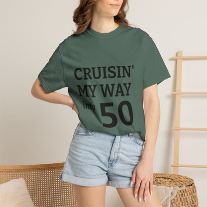 Cruisin' My Way into 50 T-Shirt — 50th Birthday Tee